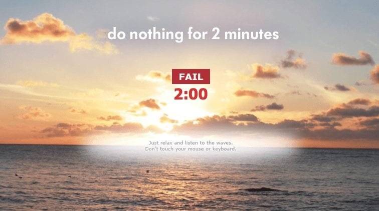 Do nothing for 2 minutes website
